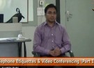 Telephone Etiquettes & Video Conferencing (Part 1 – 1.2)