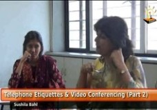 Telephone Etiquettes & Video Conferencing (Part 2 – 2.1)
