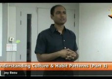 Understanding Culture & Habit Patterns (Part 3 – 3.4)